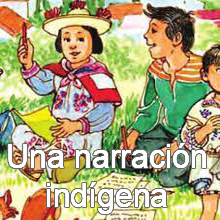 Una narración indígena