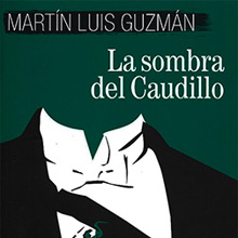 La sombra del caudillo