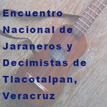 Encuentro Nacional de Jaraneros y Decimistas de Tlacotalpan, Veracruz