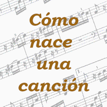 Cómo nace una canción