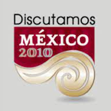 Discutamos México 2010