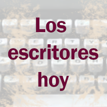 Los escritores hoy